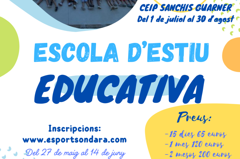 Les escoles d’estiu d’Ondara obrin les inscripcions del 27 de maig al 14 de juny Les escoles d’estiu d’Ondara obrin les inscripcions del 27 de maig al 14 de juny