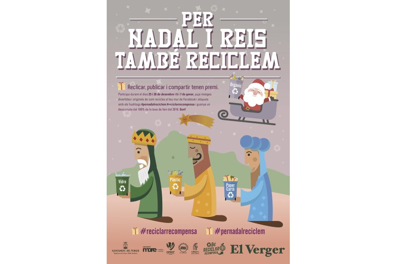 L’Ajuntament de El Verger promou la campanya Per Nadal i Reis també reciclem L’Ajuntament de El Verger promou la campanya Per Nadal i Reis també reciclem