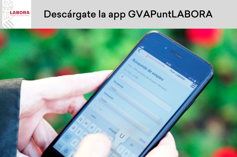 Nueva APP de Labora: encontrar empleo y formación nunca fue tan fácil Nueva APP de Labora: encontrar empleo y formación nunca fue tan fácil
