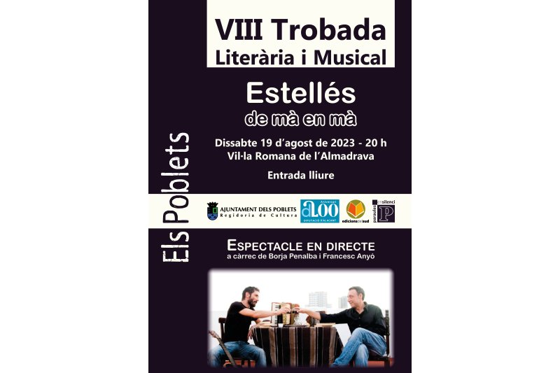 “Estellés de mà en mà” protagonitza demà la Trobada literària musical de l’Almadrava 2023 d’Els Poblets “Estellés de mà en mà” protagonitza demà la Trobada literària musical de l’Almadrava 2023 d’Els Poblets
