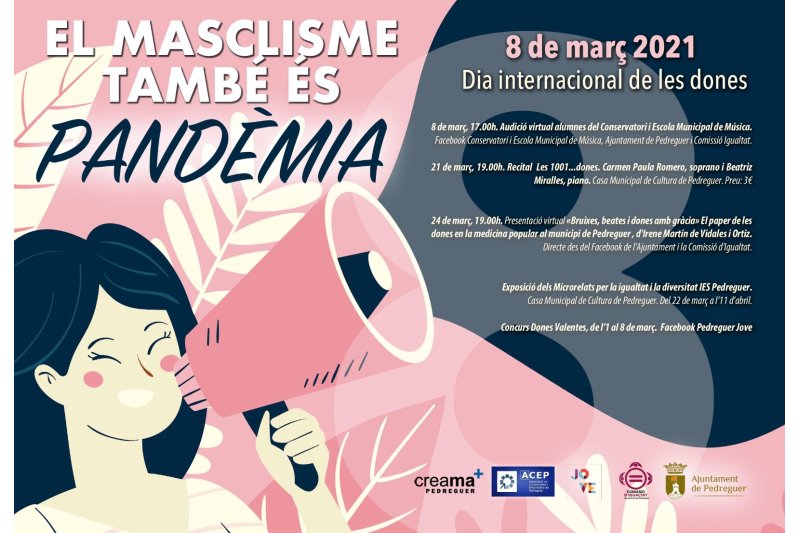 La commemoració del 8 de març a Pedreguer resalta que el masclisme també és pandèmia La commemoració del 8 de març a Pedreguer resalta que el masclisme també és pandèmia