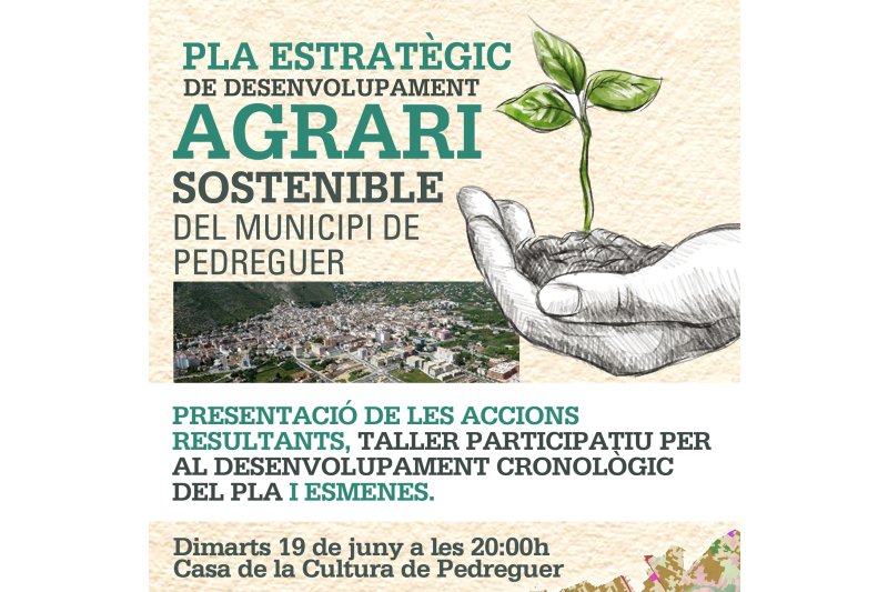 El Pla Agrari de Pedreguer presentarà les primeres propostes en la sessió participativa del pròxim dimarts  El Pla Agrari de Pedreguer presentarà les primeres propostes en la sessió participativa del pròxim dimarts