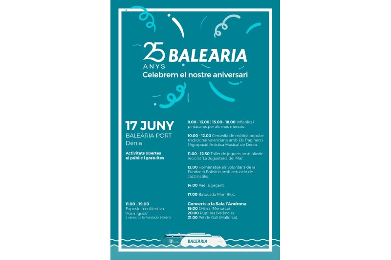 Baleària celebra el 25 cumpleaños con los vecinos de la comarca Baleària celebra el 25 cumpleaños con los vecinos de la comarca