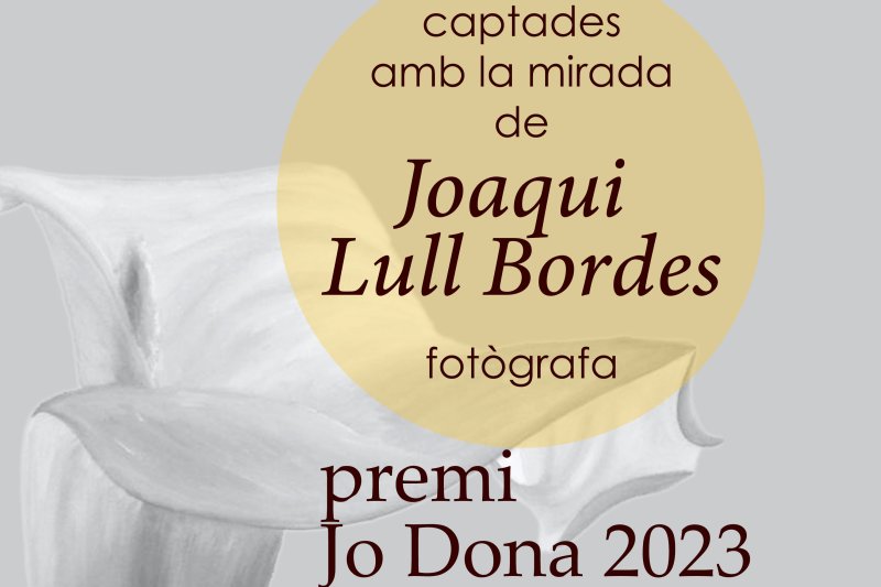 La fotògrafa Joaqui Lull Bordes és el premi Jo Dona 2023 de Pego La fotògrafa Joaqui Lull Bordes és el premi Jo Dona 2023 de Pego
