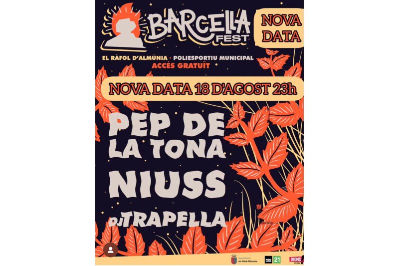 El Barcella Fest del Ráfol d’Almúnia s’ajorna fins diumenge amb el mateix cartell  El Barcella Fest del Ráfol d’Almúnia s’ajorna fins diumenge amb el mateix cartell