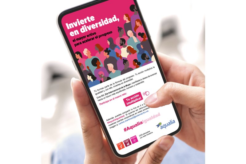 Aqualia se adhiere a la campaña de Naciones Unidas en el Día Internacional de la Mujer, que subraya cómo el progreso de las mujeres genera un impacto positivo en toda la sociedad  Aqualia se adhiere a la campaña de Naciones Unidas en el Día Internacional de la Mujer, que subraya cómo el progreso de las mujeres genera un impacto positivo en toda la sociedad